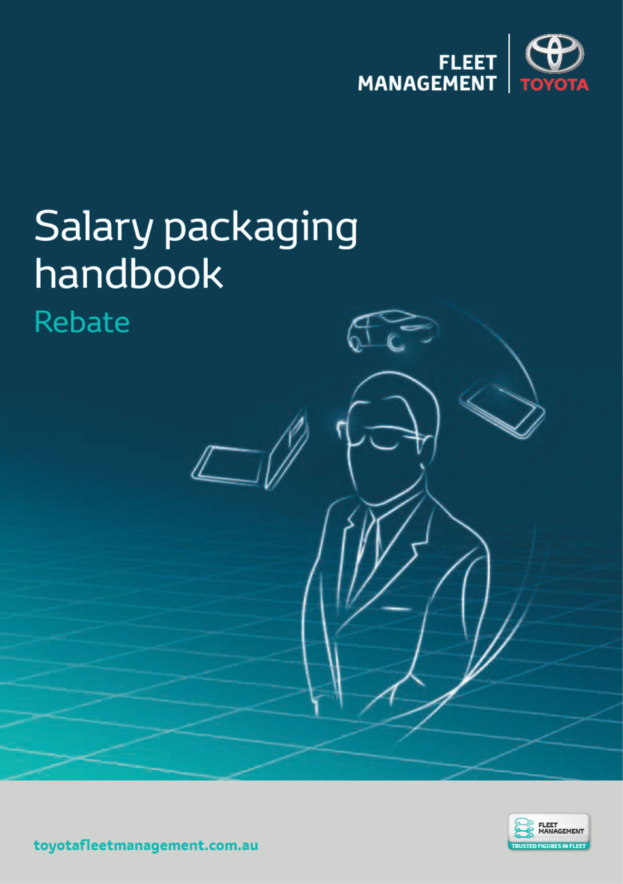 Salary Packaging Overview - Rebate